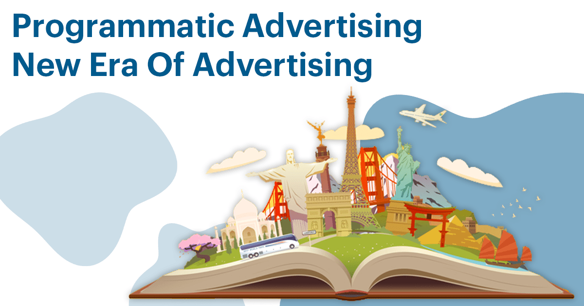 Programmatic Advertising New Era Of Advertising